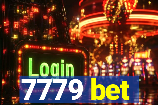 7779 bet